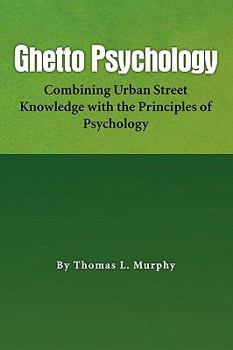 Paperback Ghetto Psychology Book