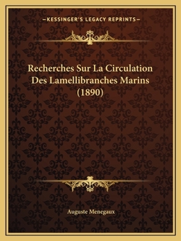 Paperback Recherches Sur La Circulation Des Lamellibranches Marins (1890) [French] Book