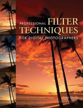 Paperback Professional Filter Techniques for Digital Photographers Book