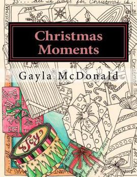 Paperback Christmas Moments: Bring Color to Your Christmas Book