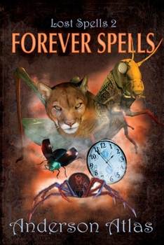 Paperback Forever Spells: Lost Spells Book 2 Book