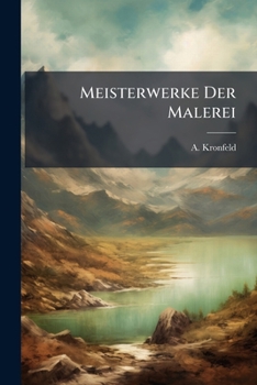 Paperback Meisterwerke Der Malerei: Wiener Galerien, Part 1 Book