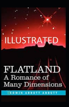 Paperback Flatland: A Romance of Many Dimensions Illustrated Book