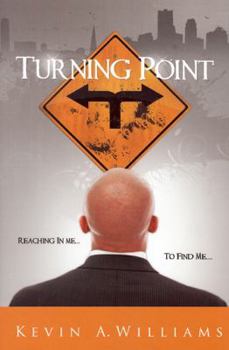 Hardcover Turning Point: Reaching in Me... to Find Me... Book