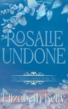Paperback Rosalie Undone: Discreet Shifters Series Covers Book