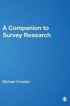 Hardcover A Companion to Survey Research Book