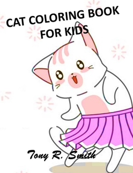 Cat Coloring Book for kids: Children can learn how to Color cute Cats