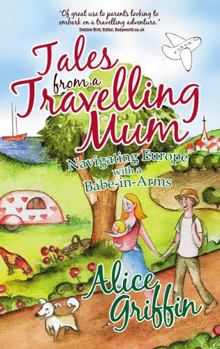 Paperback Tales from a Travelling Mum Book