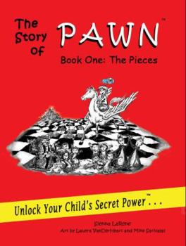 Hardcover The Story of Pawn, Book One: The Pieces Book