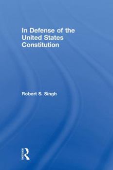 Hardcover In Defense of the United States Constitution Book