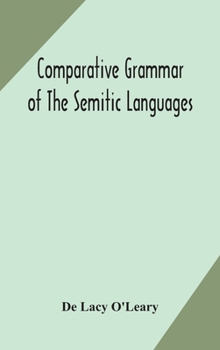 Hardcover Comparative grammar of the Semitic languages Book