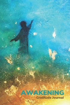 Awakening: Gratitude Journal