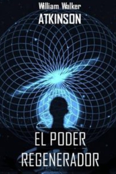 Paperback El Poder Regenerador [Spanish] Book
