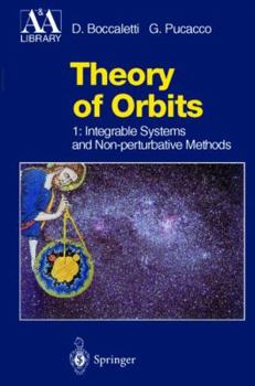Paperback Theory of Orbits: Volume 1: Integrable Systems and Non-Perturbative Methods Book
