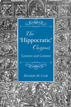 Paperback The 'Hippocratic' Corpus: Content and Context Book