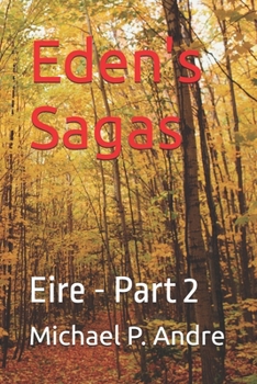 Paperback Eden's Sagas: Eire - Part 2 Book
