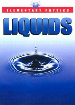 Hardcover Elementary Physics - Liquids Book