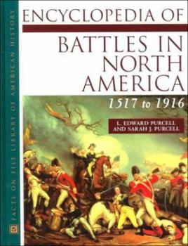Hardcover Encyclopedia of Battles in North America: 1517 to 1916 Book