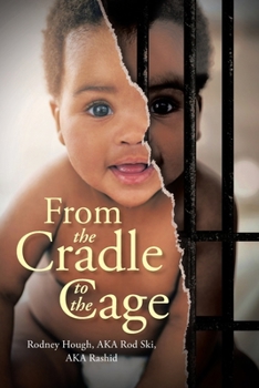 Paperback From the Cradle to the Cage Book