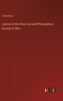 Journal of the Historical and Philosophical Society of Ohio