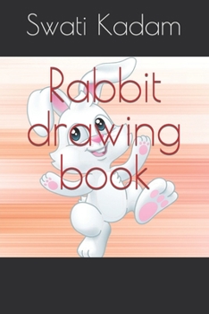 Rabbit drawing book