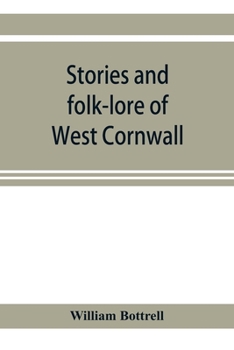 Paperback Stories and folk-lore of West Cornwall Book