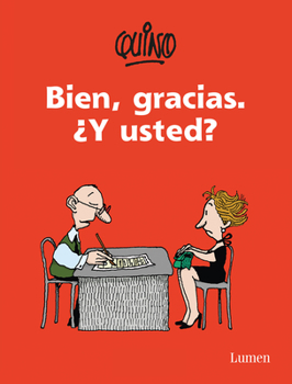 Paperback Bien, Gracias. ¿Y Usted? / Fine, Thanks. and You? [Spanish] Book