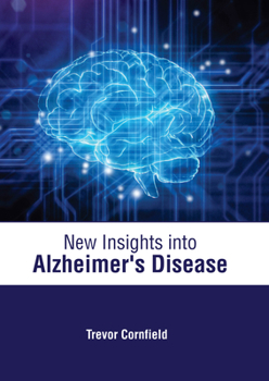 Hardcover New Insights Into Alzheimer's Disease Book