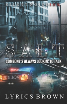 Paperback Salt: Someone's Always Looking to Talk Book