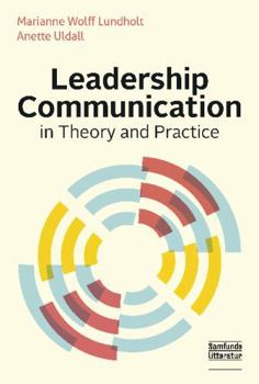 Paperback Leadership Communication: in Theory and Practice Book