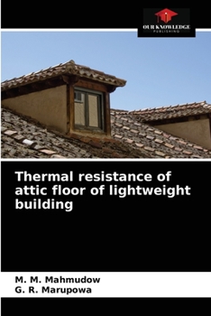 Paperback Thermal resistance of attic floor of lightweight building Book