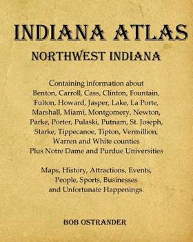 Paperback Indiana Atlas: Northwest Indiana Book