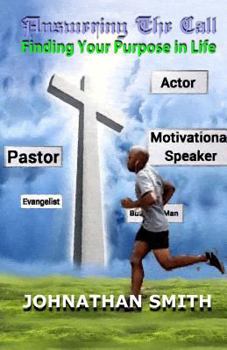 Paperback Answering The Call: Finding Your Purpose in Life Book