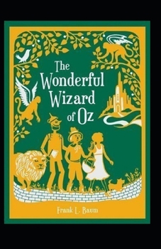 Paperback The Wonderful Wizard of Oz Annotated Book