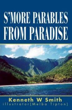 Paperback S'more Parables from Paradise Book