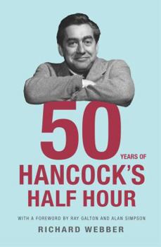 Paperback Fifty Years of Hancock's Half Hour Book