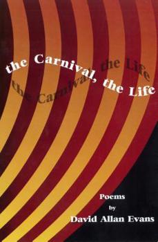 Paperback The Carnival, the Life Book