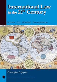 Paperback International Law in the 21st Century: Rules for Global Governance Book