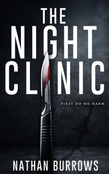 The Night Clinic (The Night Clinic Series)