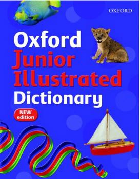 Oxford Junior Illustrated Dictionary - Book  of the Oxford Junior