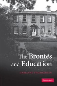 Paperback The Brontës and Education Book