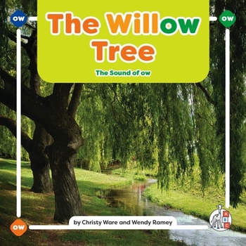 Library Binding The Willow Tree: The Sound of Ow Book