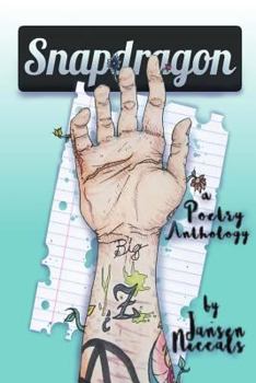 Paperback Snapdragon: A Poetry Anthology Book