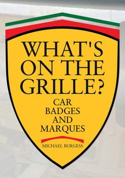 Paperback What's on the Grille?: Car Badges and Marques Book