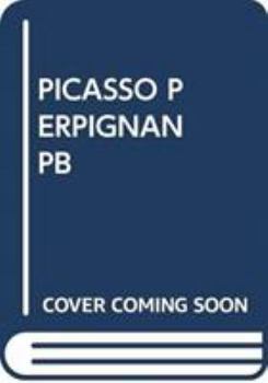 Paperback PICASSO PERGIGNAN, THE INNER CIRCLE 1953-1955 (ANGLAIS) Book