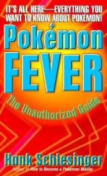 Mass Market Paperback Pokemon Fever: The Unauthorized Guide Book