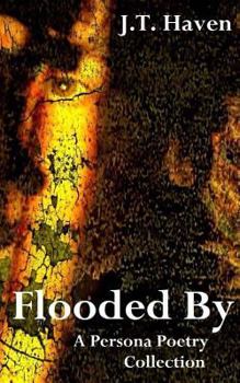 Paperback Flooded By: A Persona Poetry Collection Book