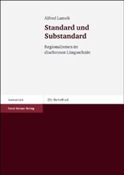 Paperback Standard Und Substandard: Regionalismen Im Diachronen Langsschnitt [German] Book