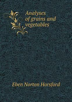 Paperback Analyses of grains and vegetables Book