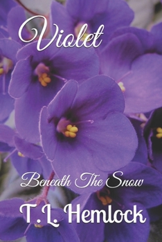Paperback Violet: Beneath The Snow Book